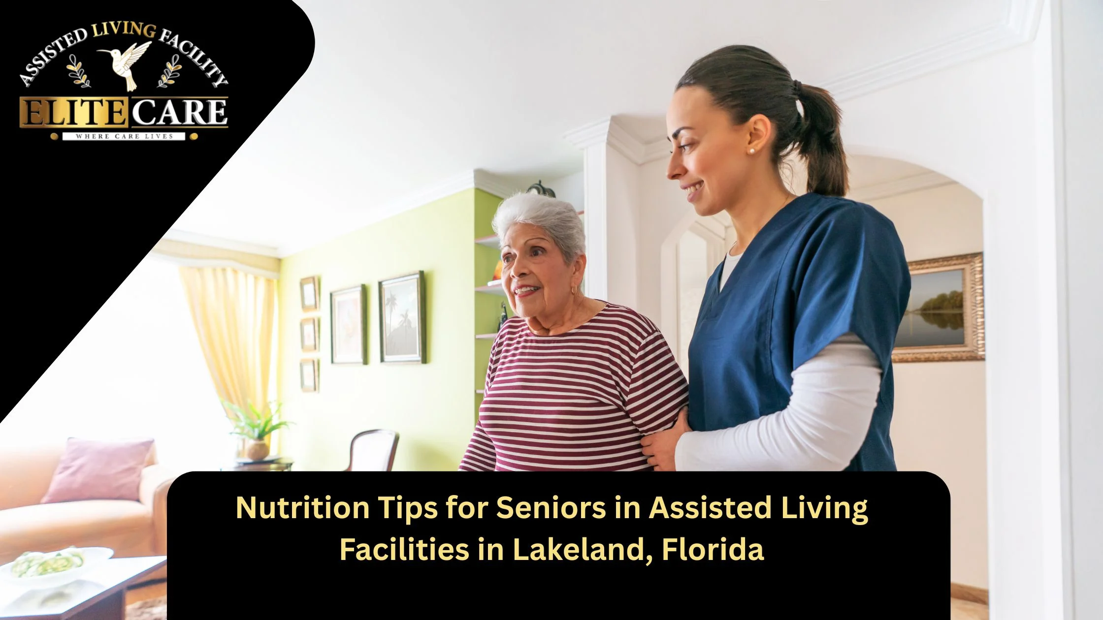 Nutrition Tips for Seniors in Assisted Living Facilities in Lakeland, Florida