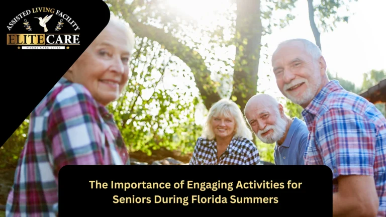 The Importance of Engaging Activities for Seniors During Florida Summers