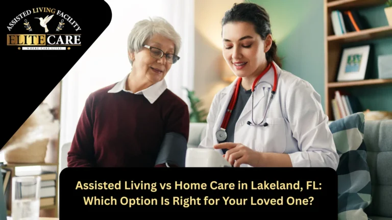 Assisted living vs home care in Lakeland, FL